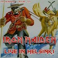 Iron Maiden (UK-1) : Live in Helsinki